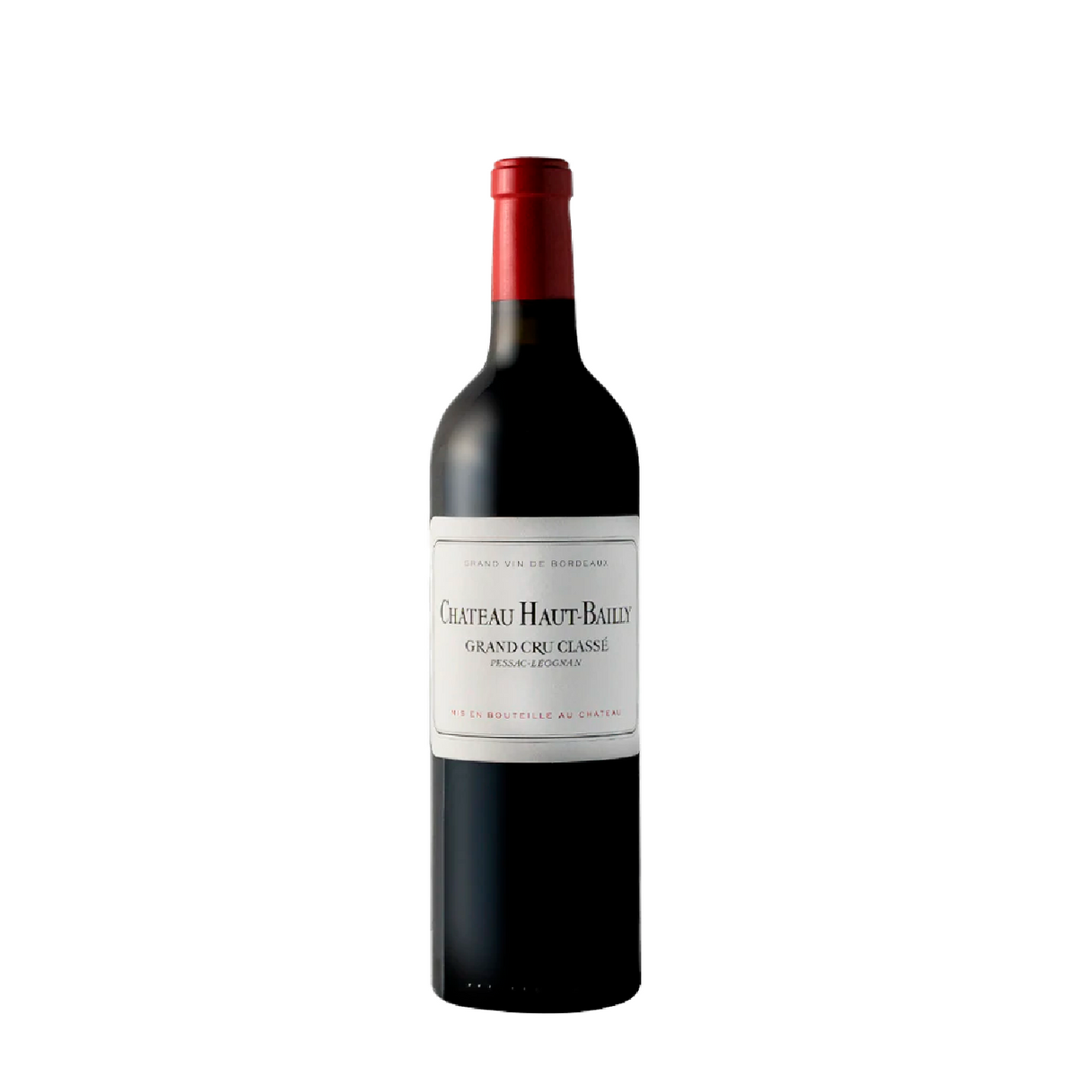 Château Haut-Bailly Pessac-Léognan Rouge AC